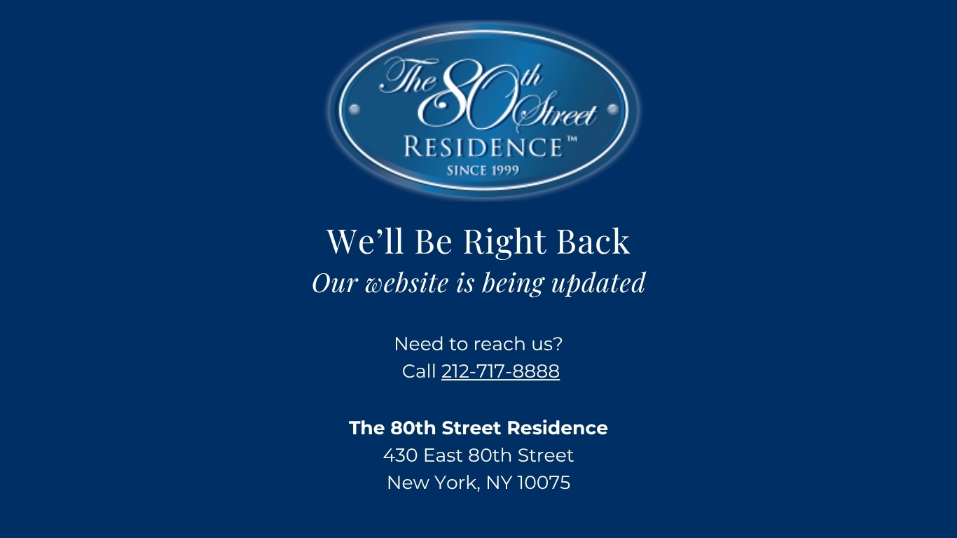 The 80th Street Residence website is being updated. Please call 212-717-8888 if you need to reach us.